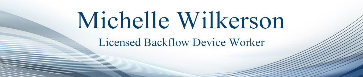 Michelle Wilkerson, DPOR Licensed Backflow Device Worker